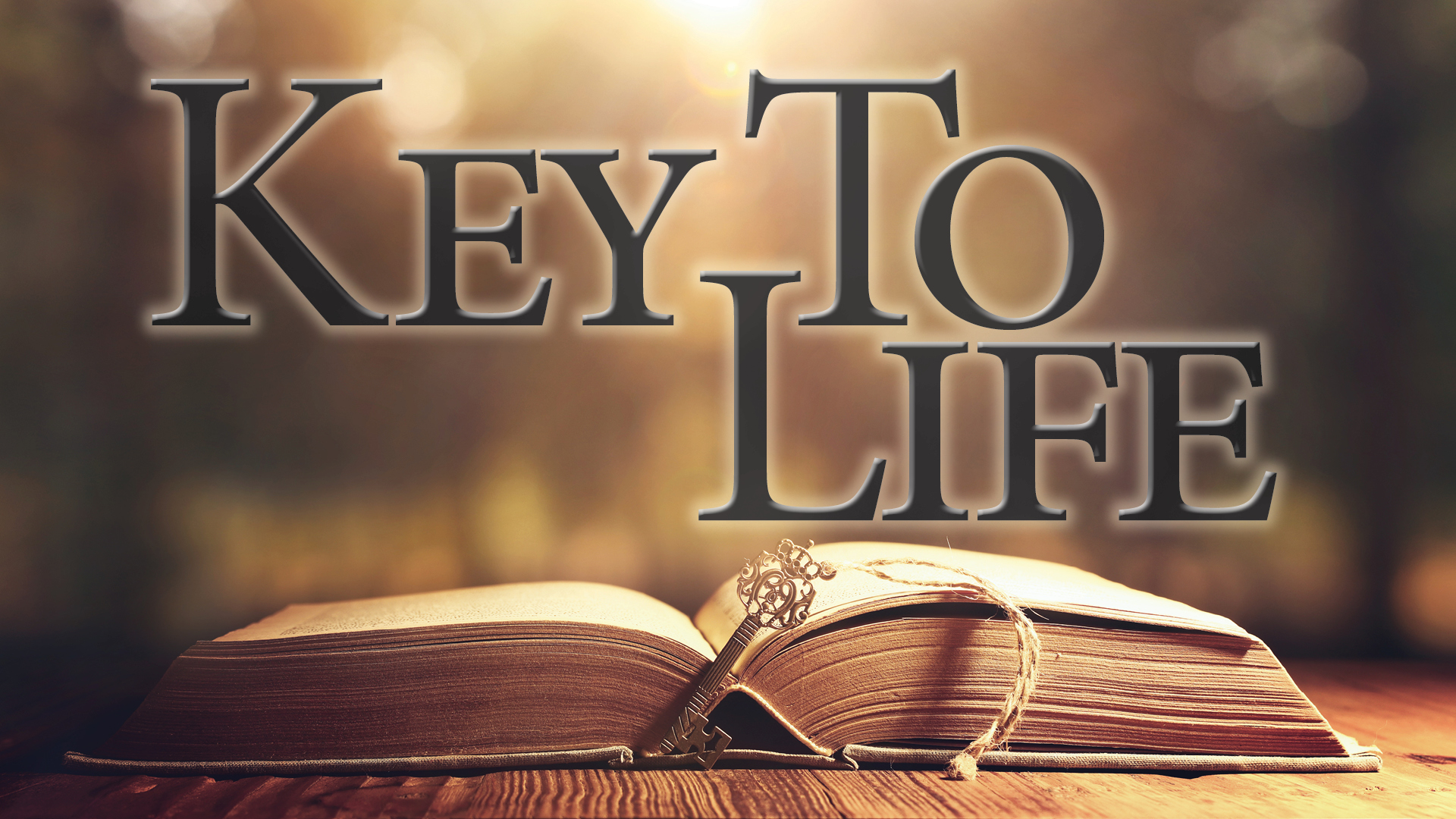 Key To Life - Study On Ephesians